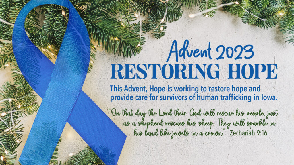 Advent 2023: Restoring Hope