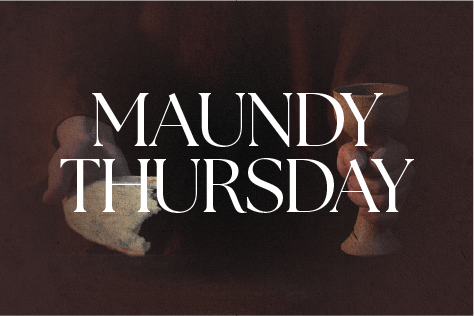 Maundy 473x315 1
